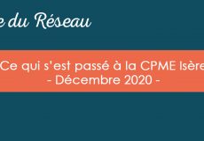 Actualités CPME Isère : Décembre 2020